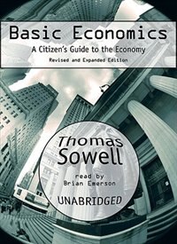 Basic Economics by Thomas Sowell, Audio Book (CD) | Indigo Chapters