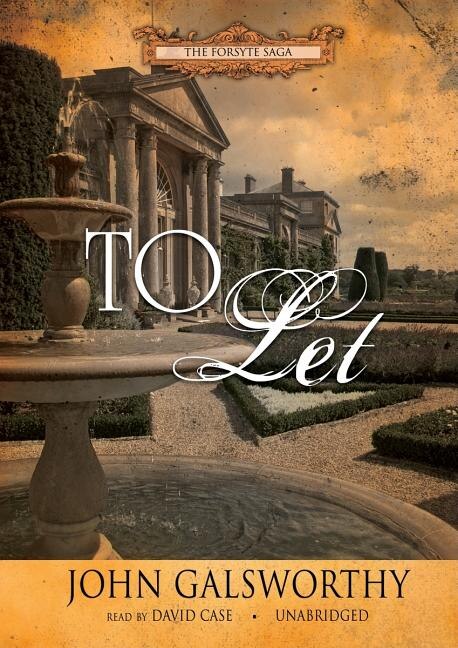 To Let by John Galsworthy, Audio Book (CD) | Indigo Chapters