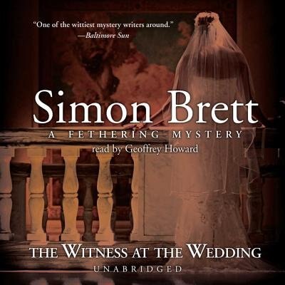 The Witness At The Wedding by Simon Brett, Audio Book (CD) | Indigo Chapters