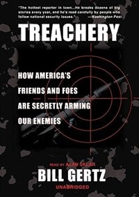 Treachery by Bill Gertz, Audio Book (CD) | Indigo Chapters
