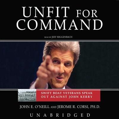 Unfit for Command by John E. O’Neill, Audio Book (CD) | Indigo Chapters