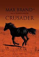 Crusader by Max Brand, Audio Book (CD) | Indigo Chapters