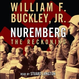 Nuremberg by William F. Buckley, Audio Book (CD) | Indigo Chapters