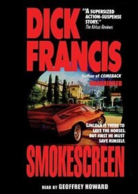 Smokescreen by Dick Francis, Audio Book (CD) | Indigo Chapters