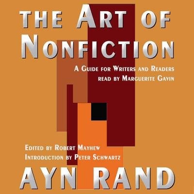 The Art of Nonfiction by Ayn Rand, Audio Book (CD) | Indigo Chapters