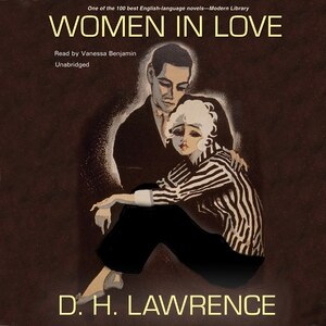 Women in Love by D. H. Lawrence, Audio Book (CD) | Indigo Chapters