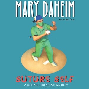 Suture Self by Mary Daheim, Audio Book (CD) | Indigo Chapters