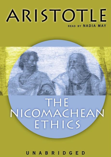 The Nicomachean Ethics by Aristotle, Audio Book (CD) | Indigo Chapters