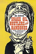 Snake Oil Hustlers And Hambones: The American Medicine Show by Ann Anderson, Paperback | Indigo Chapters