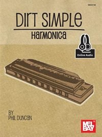 Dirt Simple Harmonica by Phil Duncan, Book & Audio | Indigo Chapters