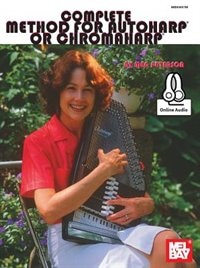 Complete Method For Autoharp Or Chromaharp Book by Meg Peterson, Book & Audio | Indigo Chapters
