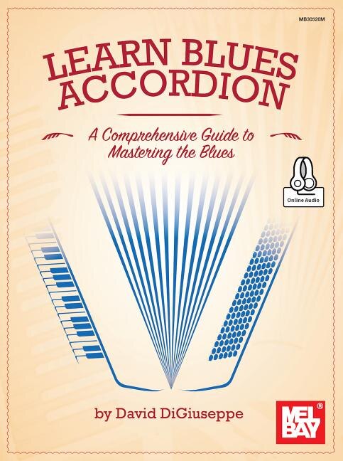 Learn Blues Accordion by David Digiuseppe, Paperback | Indigo Chapters