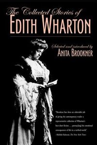 The Collected Stories of Edith Wharton, Paperback | Indigo Chapters