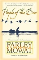 People Of The Deer by FARLEY MOWAT, Paperback | Indigo Chapters