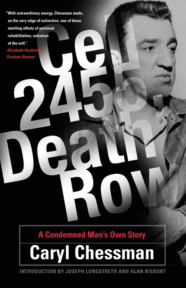 Cell 2455 Death Row by Caryl Chessman, Paperback | Indigo Chapters