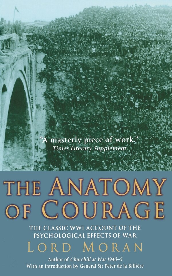 The Anatomy of Courage by Charles Watson, Paperback | Indigo Chapters