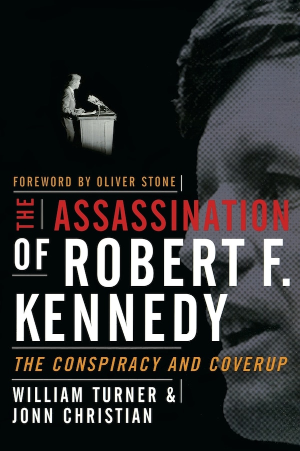 The Assassination Of Robert F. Kennedy by William Turner, Paperback | Indigo Chapters