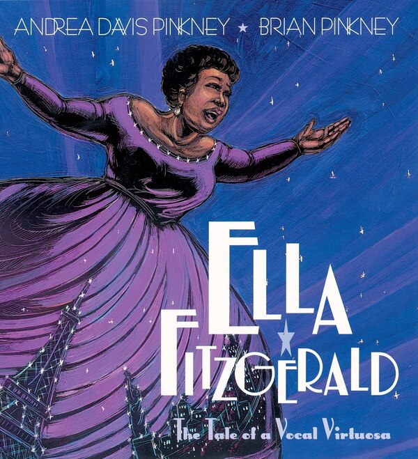 Ella Fitzgerald by Andrea Pinkney, Picture Books | Indigo Chapters