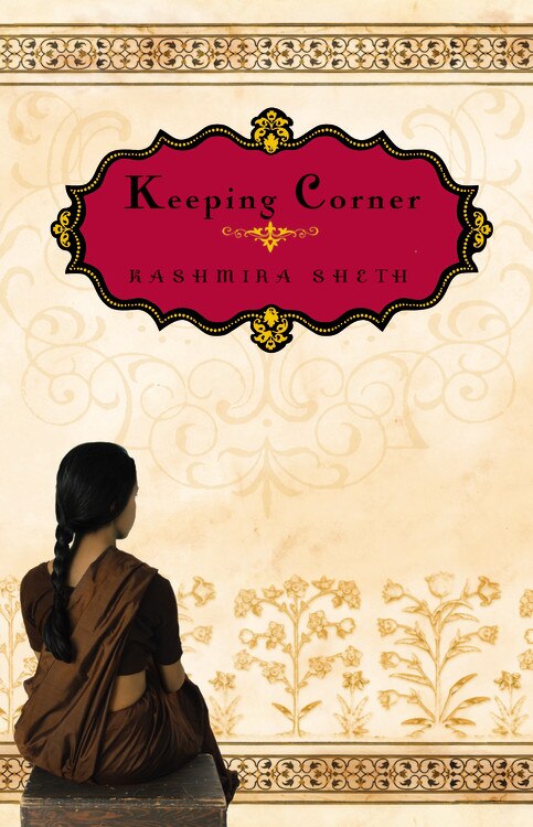 Keeping Corner by Kashmira Sheth, Paperback | Indigo Chapters