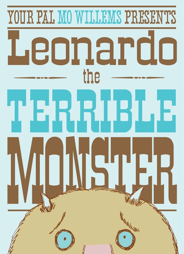 Leonardo The Terrible Monster by Mo Willems, Hardcover | Indigo Chapters