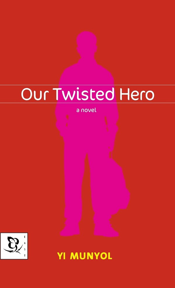 Our Twisted Hero by Yi Munyol, Hardcover | Indigo Chapters