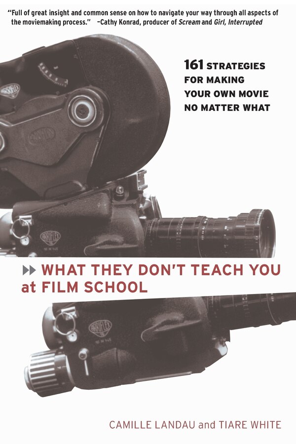 What They Don't Teach You At Film School by CAmille Landau, Paperback | Indigo Chapters