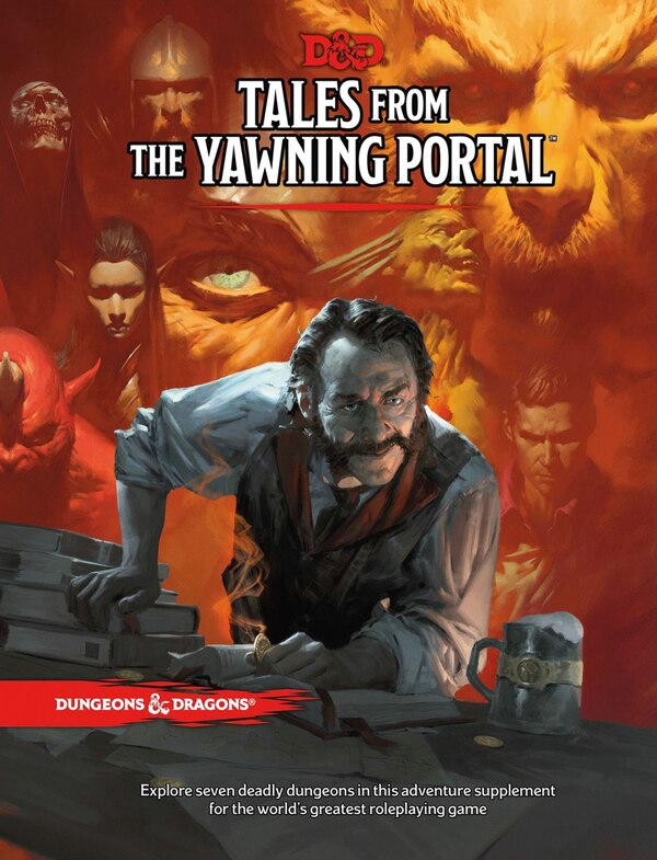 Tales From The Yawning Portal by Dungeons Dungeons & Dragons, Hardcover | Indigo Chapters