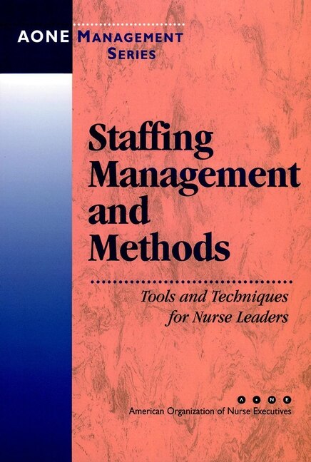 Staffing Management and Methods by AONE Series, Paperback | Indigo Chapters