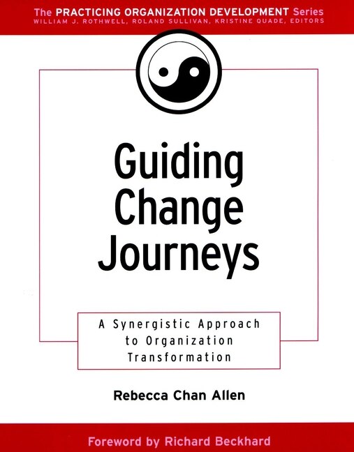 Guiding Change Journeys by Rebecca Chan Allen, Paperback | Indigo Chapters