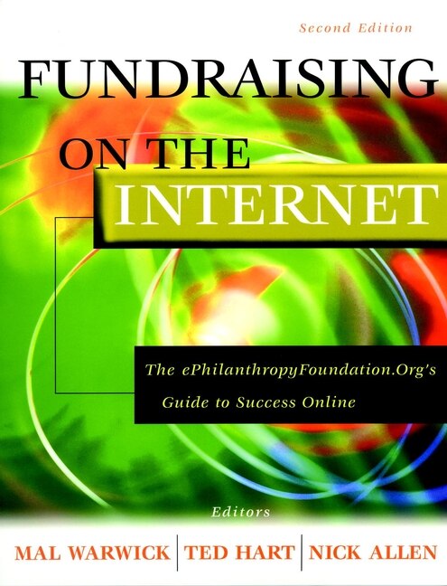 Fundraising on the Internet by Mal Warwick, Paperback | Indigo Chapters