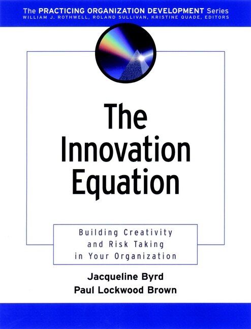The Innovation Equation by Jacqueline Byrd, Paperback | Indigo Chapters