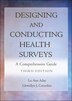Designing and Conducting Health Surveys by Lu Ann Aday, Hardcover | Indigo Chapters