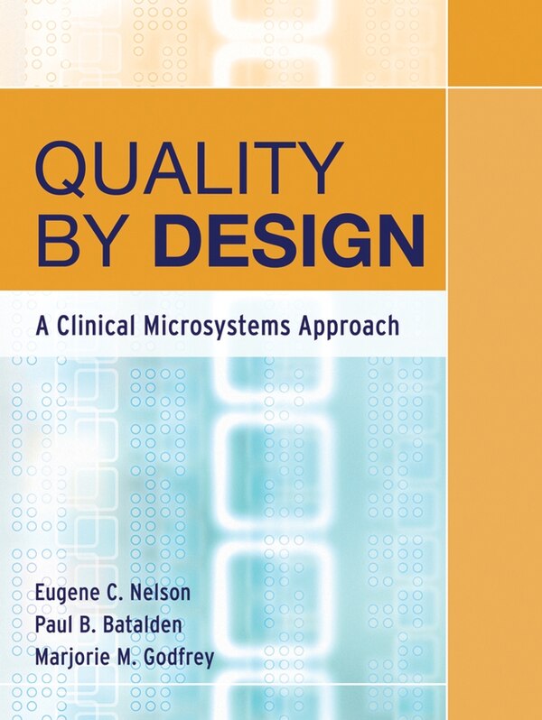 Quality By Design by Eugene C. Nelson, Paperback | Indigo Chapters