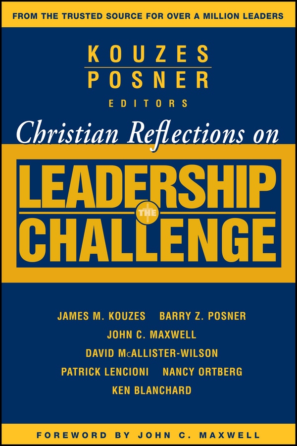 Christian Reflections on The Leadership Challenge by James M. Kouzes, Paperback | Indigo Chapters