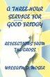 A Three-Hour Service For Good Friday by William D Moser, Paperback | Indigo Chapters
