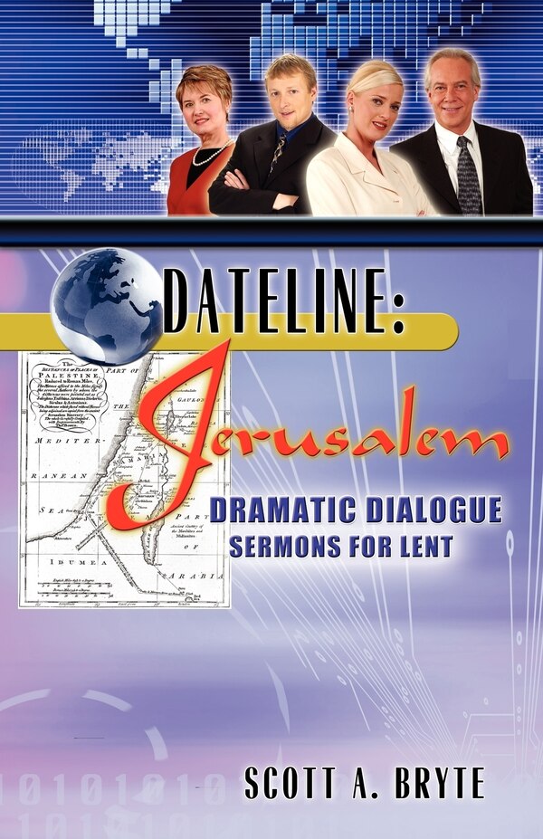 Dateline Jerusalem by Scott Bryte, Paperback | Indigo Chapters