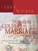 PREPARING COUPLES FOR MARRIAGE by Les C Wicker, Paperback | Indigo Chapters