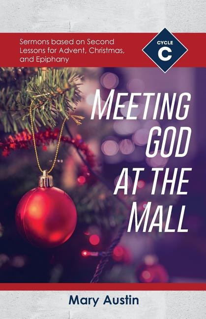 Meeting God At The Mall by Mary Austin, Paperback | Indigo Chapters