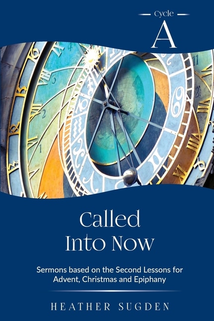 Called Into Now by Heather Sugden, Paperback | Indigo Chapters