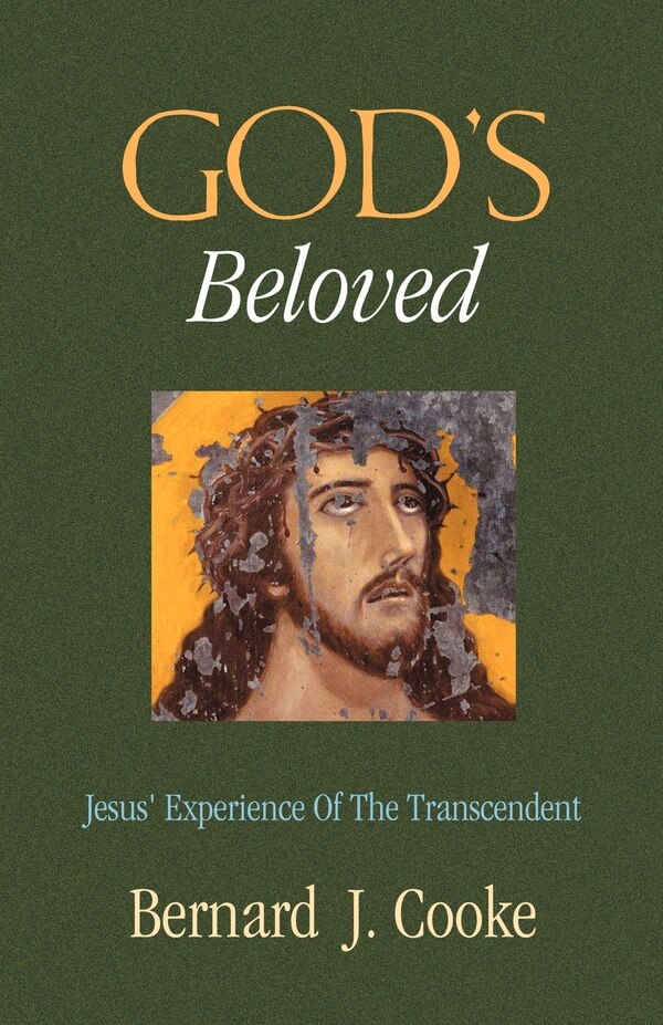 God's Beloved by Bernard J Cooke, Paperback | Indigo Chapters