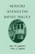 Newport [Rhode Island] Seventh Day Baptist Trilogy by Ilou M Sanford, Paperback | Indigo Chapters