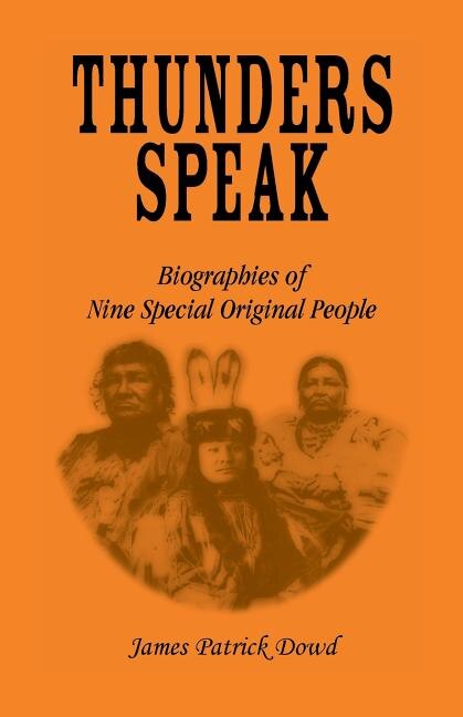 Thunders Speak by James Dowd, Paperback | Indigo Chapters