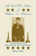 The Civil War Letters of William A. Robinson and the Story of the 89th New York Volunteer Infantry by Robert J Taylor, Paperback | Indigo Chapters
