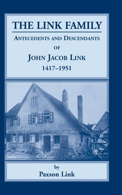 The Link Family by Paxson Link, Hardcover | Indigo Chapters