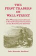 The First Traders on Wall Street by John Alexander Buckland, Paperback | Indigo Chapters