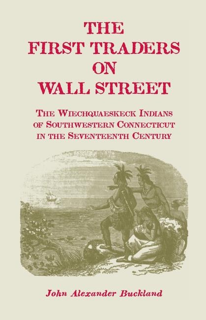 The First Traders on Wall Street by John Alexander Buckland, Paperback | Indigo Chapters