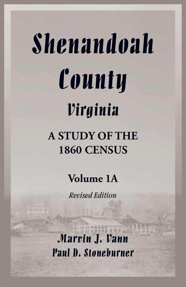Shenandoah County Virginia by Marvin Vann, Paperback | Indigo Chapters
