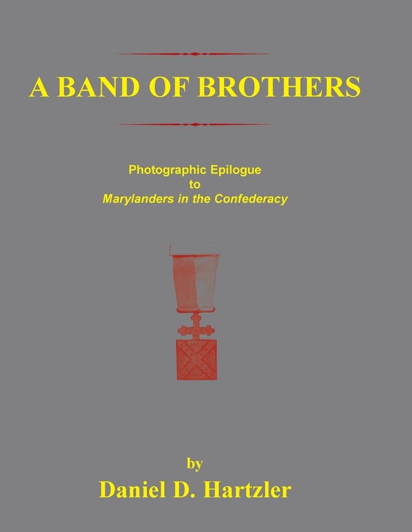 A Band of Brothers by Daniel D Hartzler, Paperback | Indigo Chapters