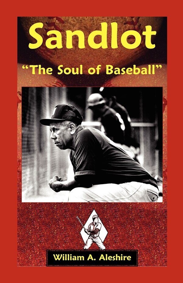 Sandlot by William A Aleshire, Paperback | Indigo Chapters