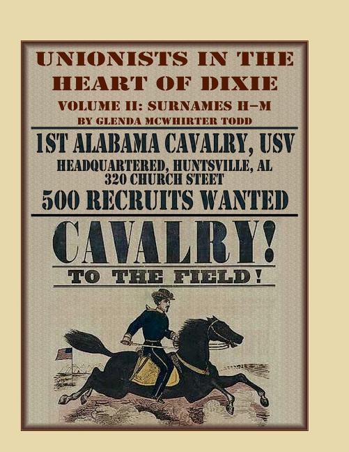 Unionists in the Heart of Dixie by Glenda McWhirter Todd, Paperback | Indigo Chapters